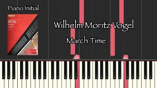 W.M.Vogel: March Time, Trinity Initial 2021-2023 piano