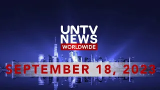 UNTV News Worldwide | September 18, 2023