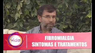 Fibromialgia: Conheça os sintomas e tratamentos com Dr. Roberto Heymann - 04/04/2019