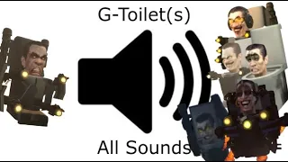 G-Toilet 1-4.0 (All Sounds)