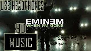 Eminem-When I'm Gone (9D Audio)