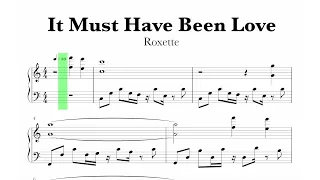Roxette - It Must Have Been Love Sheet Music