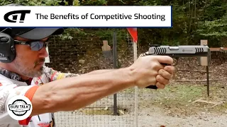 The Benefits of Competitive Shooting | Gun Talk Radio