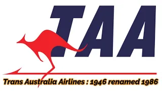 Historical Images : TAA Trans Australia Airlines - Australia