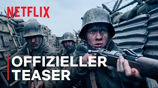 Im Westen nichts Neues | Offizieller Teaser | Netflix