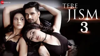 Tere Jism 3 | Vishal Singh, Sneha N & Kangana Sharma | Altaaf & Manny | Anand | Aslam Khan