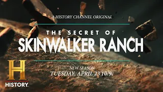 The Secret of Skinwalker Ranch | New Season Premieres Tues., Apr. 23 at 10/9c