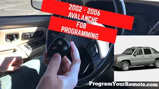 How to program a Chevrolet Avalanche remote key fob 2002 - 2006