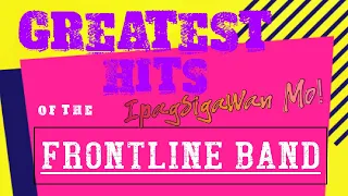 Frontline Band Best Songs with lyrics/Pinoy Christian band