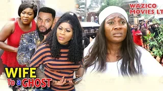 Wife To A Ghost Season 7 & 8 - ( Mercy Johnson / Destiny Etiko ) 2019 Latest Nigerian Movie