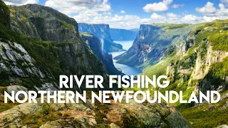 Northern Newfoundland River Fishing