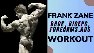 Frank Zane Back, Biceps, Forearms, Abs Workout / Frank Zane Workout Routine /Old School Bodybuilding
