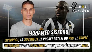 Momo Sissoko : Liverpool, la Juventus, le PSG. Le triplé historique avec le FC Valence, le Mali...