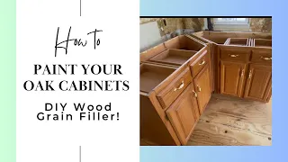 DIY WOOD GRAIN FILLER!!  How to prep to paint Oak Cabinets! Part 1