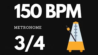 150 BPM Metronome 3/4