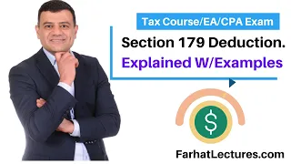 Section 179 deduction. Explained with Examples.  CPA/EA Exam