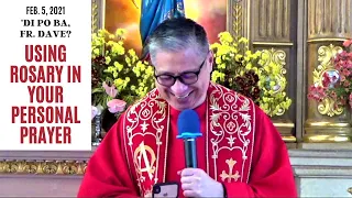 #dipobafrdave (Ep. 183) - USING ROSARY IN YOUR PERSONAL PRAYER