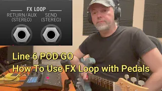 How To Connect FX Loop with a Pedal