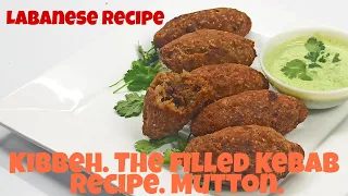 Kibbeh The Filled Kebabs | Labanese