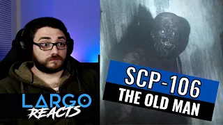 SCP-106 The Old Man - Largo Reacts