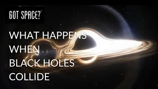 WHAT HAPPENS WHEN BLACK HOLES COLLIDE?