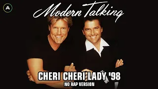 Modern Talking - Cheri Cheri Lady '98 (No Rap Mix)