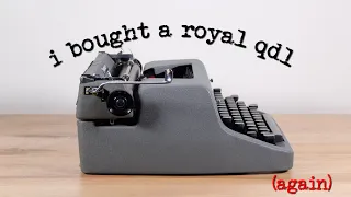 i bought a Royal QDL....again.....