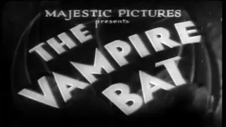 The Vampire Bat (1933) 📽Classic Pre-Code Horror Movie📽 Fay Wray,