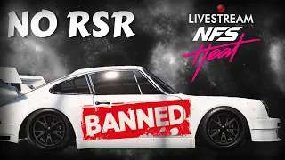 BANNED RSR | NFS Heat Livestream | Everyone Welcome