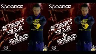 Spoonaz - Start War & Dead - Freddy Krueger Riddim - June 2013 | @GazaPriiinceEnt @stammagrammapr