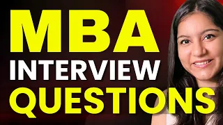 List of MBA Interview Questions You MUST Prepare | MBA Interview Preparation