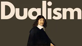 Substance Dualism: Philosophy A-Level