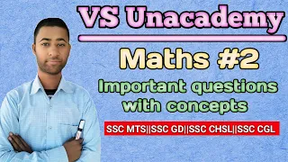 Maths - #2(Important questions with concepts)||#ssc #sscmts #sscgd #ssccgl #sscchsl || By Vishal Sir