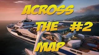 BO2- Across the Map- Hijacked