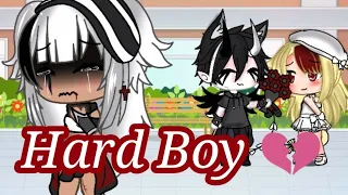 💔hard boy•°•[gacha Life]♥glmv~