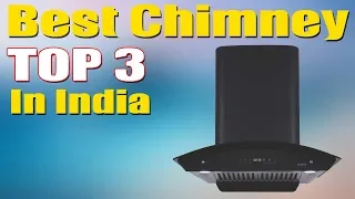 Best Chimney In India With Price 2020