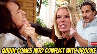Quinn comes into conflict with Brooke - Shocking death The Bold and the Beautiful Spoilers