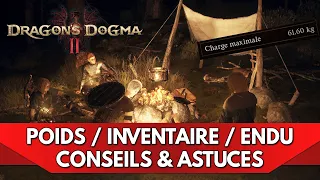 Dragon's Dogma 2 Tuto FR : Conseils & Astuces - Inventaire / Endurance / Poids / Vitesse, on loot !
