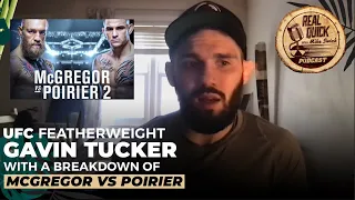 UFC Featherweight, Gavin Tucker, gives the best McGregor vs Poirier breakdown | Mike Swick Podcast