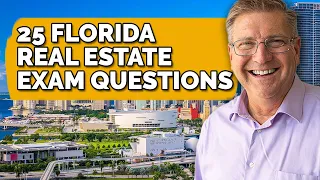 25 Florida Real Estate Exam Questions 2023 (with Answers)