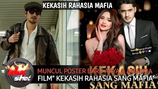 Muncul poster terbaru Film arya saloka dan Amanda manopo 2024 "Kekasih Rahasia Sang Mafia"