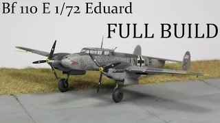 Full build! Bf 110E 1/72 Eduard 7083