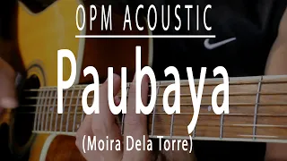 Paubaya - OPM Acoustic karaoke