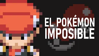 El Pokémon Imposible