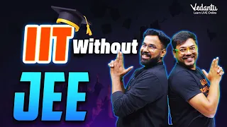 Get IIT Degree Without JEE  😱| IIT Madras BS in Data Science | Compete Details @VedantuMath