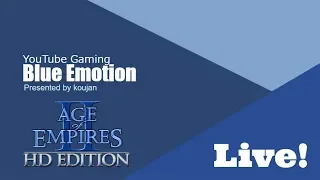 [AoE2]Blue Emotion #18/09/03[Steam]