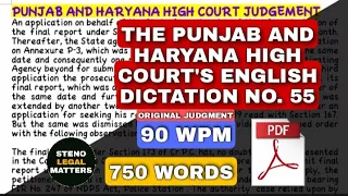 90 WPM || #55 || PUNJAB AND HARYANA HIGH COURT'S ENGLISH LEGAL DICTATION [ORIGINAL JUDGMENT]