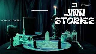 3 SCARY JINN STORIES , DO NOT LISTEN ALONE , JINNS, VOODOO, SCARY STORIES by TRUE HORROR CHANNEL