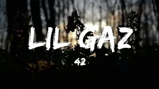 LIL GAZ - 42 (Lyrics)