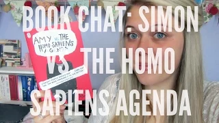 Book Chat | Simon vs the Homo Sapiens Agenda